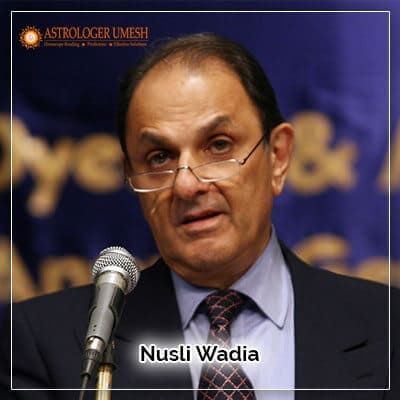 Nusli Wadia Horoscope Analysis