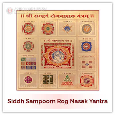  Sampoorn Rog Nasak Yantra 