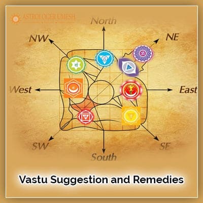 Vastu Suggestion and Remedies AstrologerUmesh