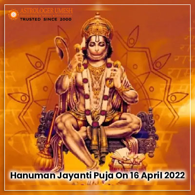 Hanuman Jayanti Puja on 16 April 2022