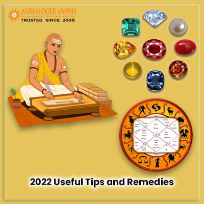 2022 Useful Tips and Remedies