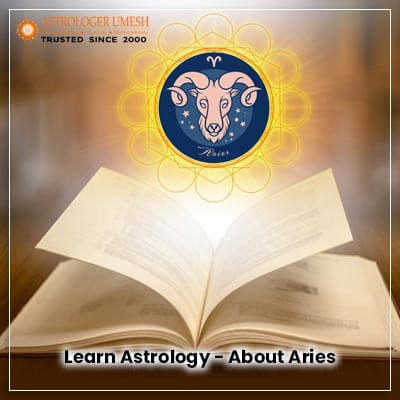 Learn About Aries Zodiac Sign