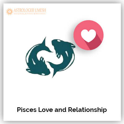 Pisces Love And Relationship