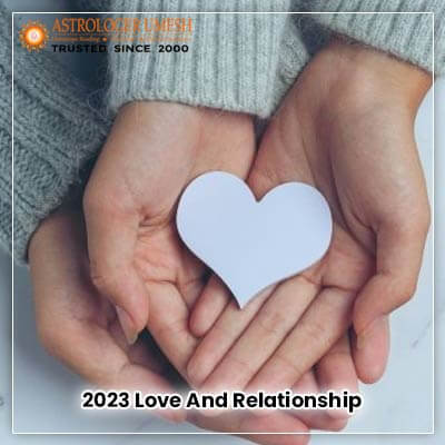 2023 Love And Relationship