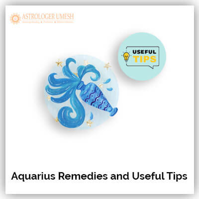 Aquarius Remedies And Useful Tips