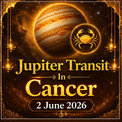 Jupiter Transit In Cancer 2 June 2026